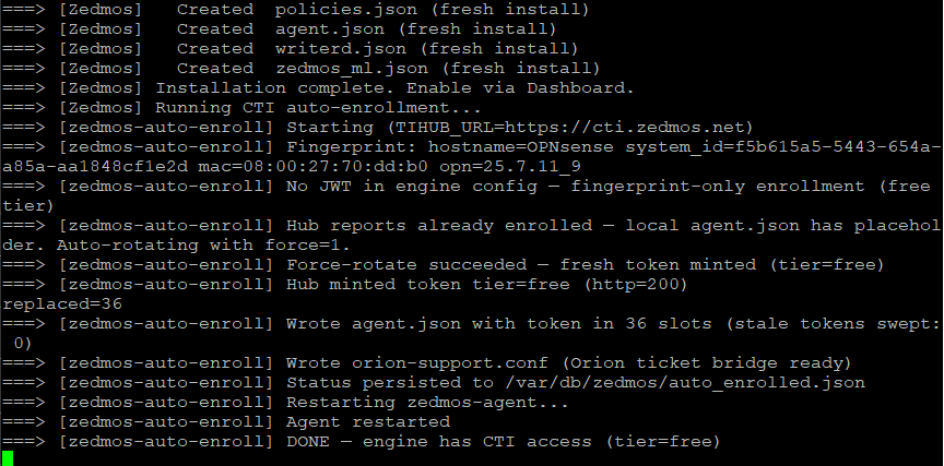 Erfolgreiches Installations-Log: policies.json, agent.json, writerd.json und zedmos_ml.json wurden angelegt; Auto-Enrollment beim öffentlichen CTI-Hub erfolgreich; Agent neu gestartet.